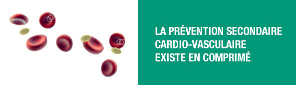 La prévention secondaire cardiovasculaire existe en comprimé